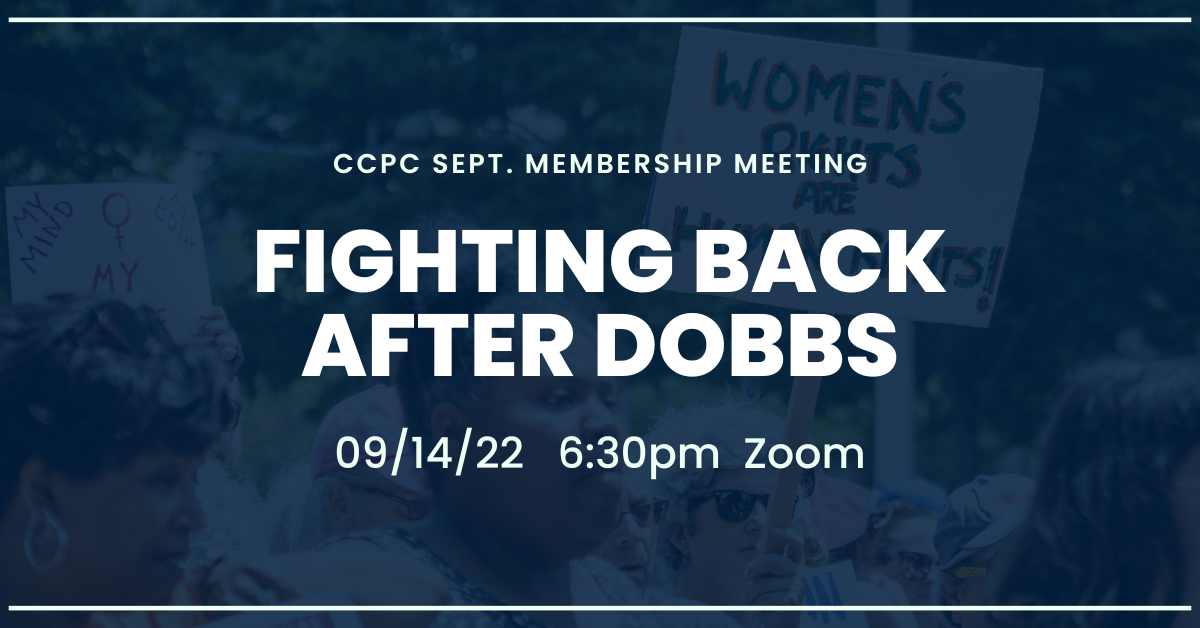 CCPC September Meeting Fighting Back After Dobbs